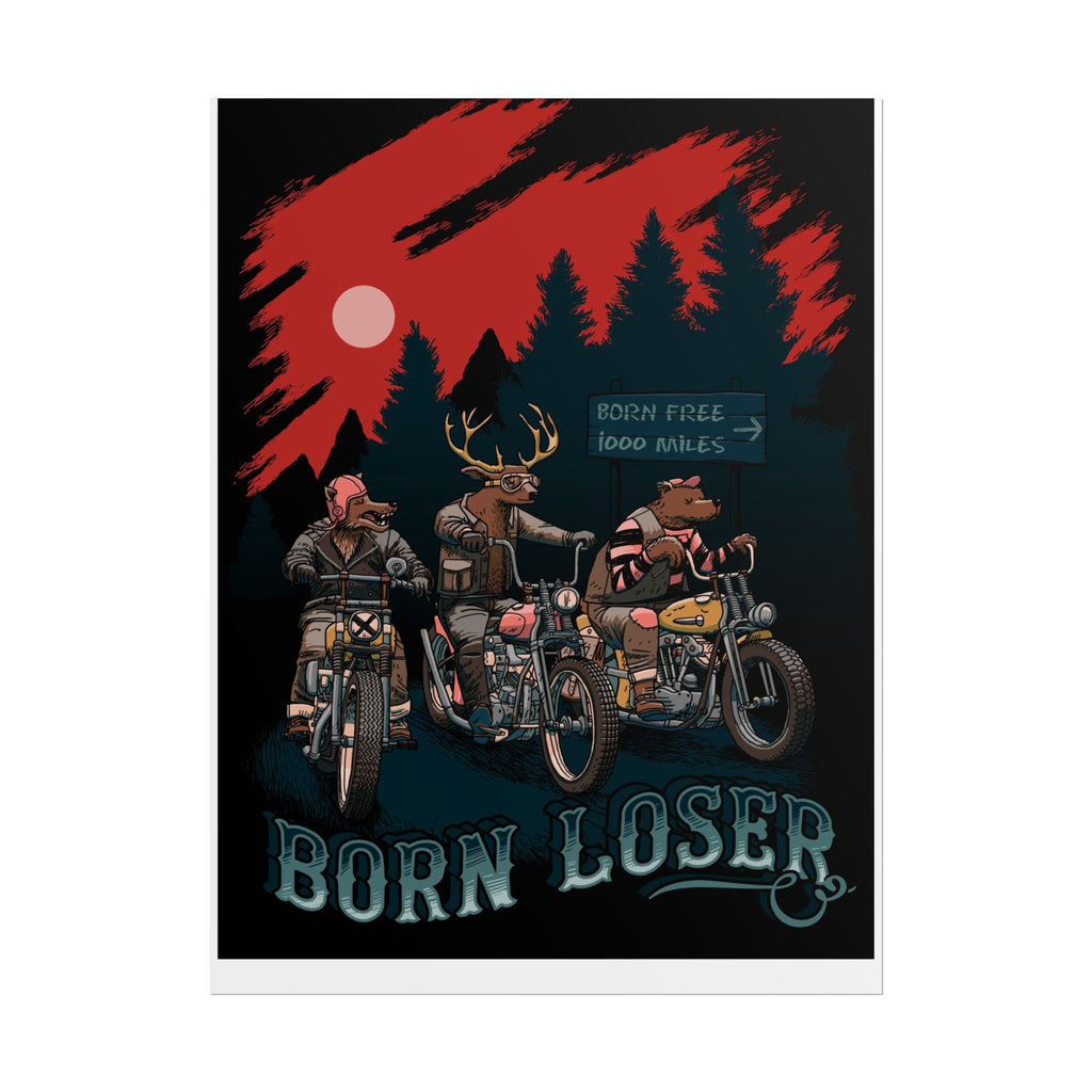 Born Loser Motorcycle Poster — Vintage Biker Animal Art Rolled Poster
