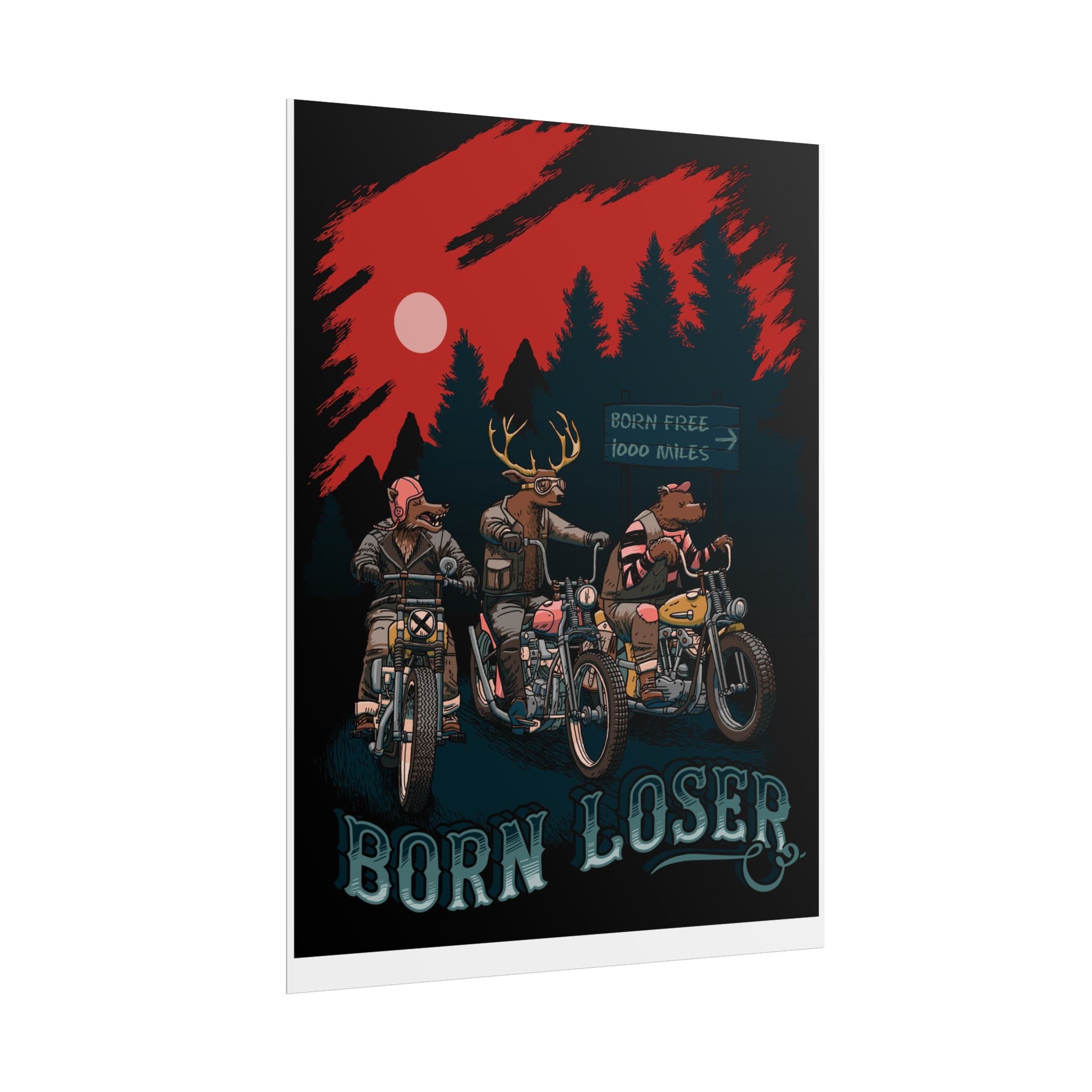 Born Loser Motorcycle Poster — Vintage Biker Animal Art Rolled Poster