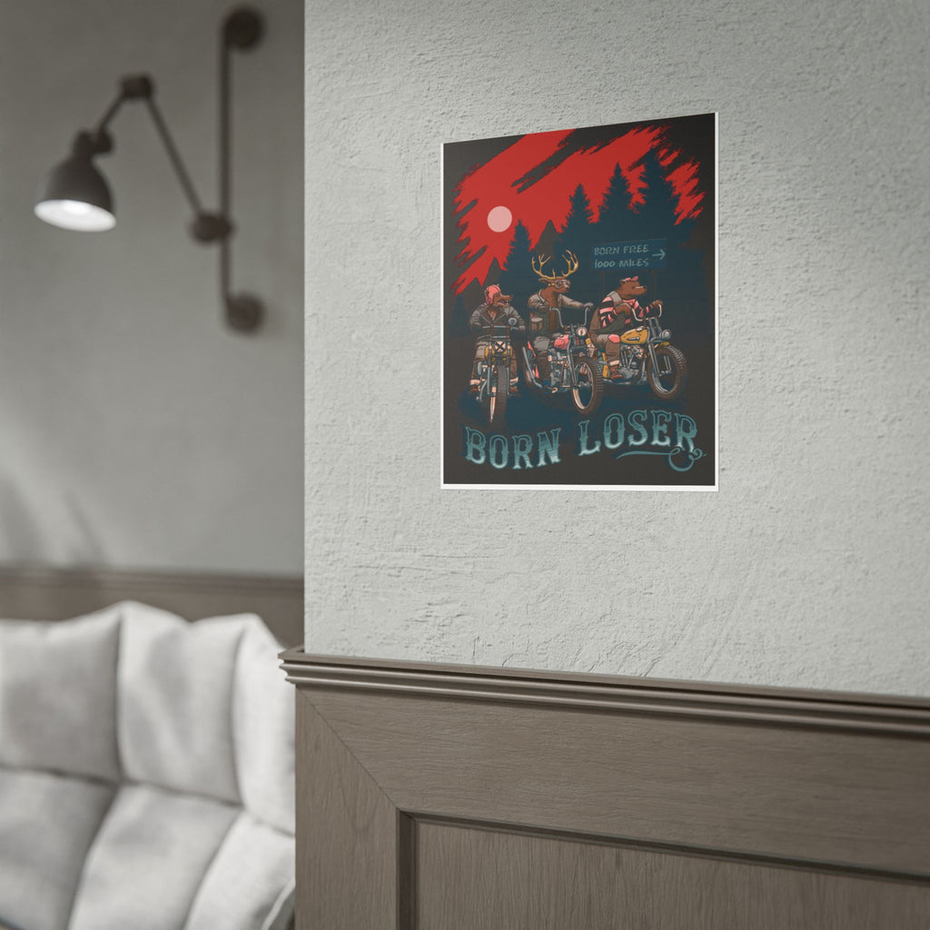 Born Loser Motorcycle Poster — Vintage Biker Animal Art Rolled Poster