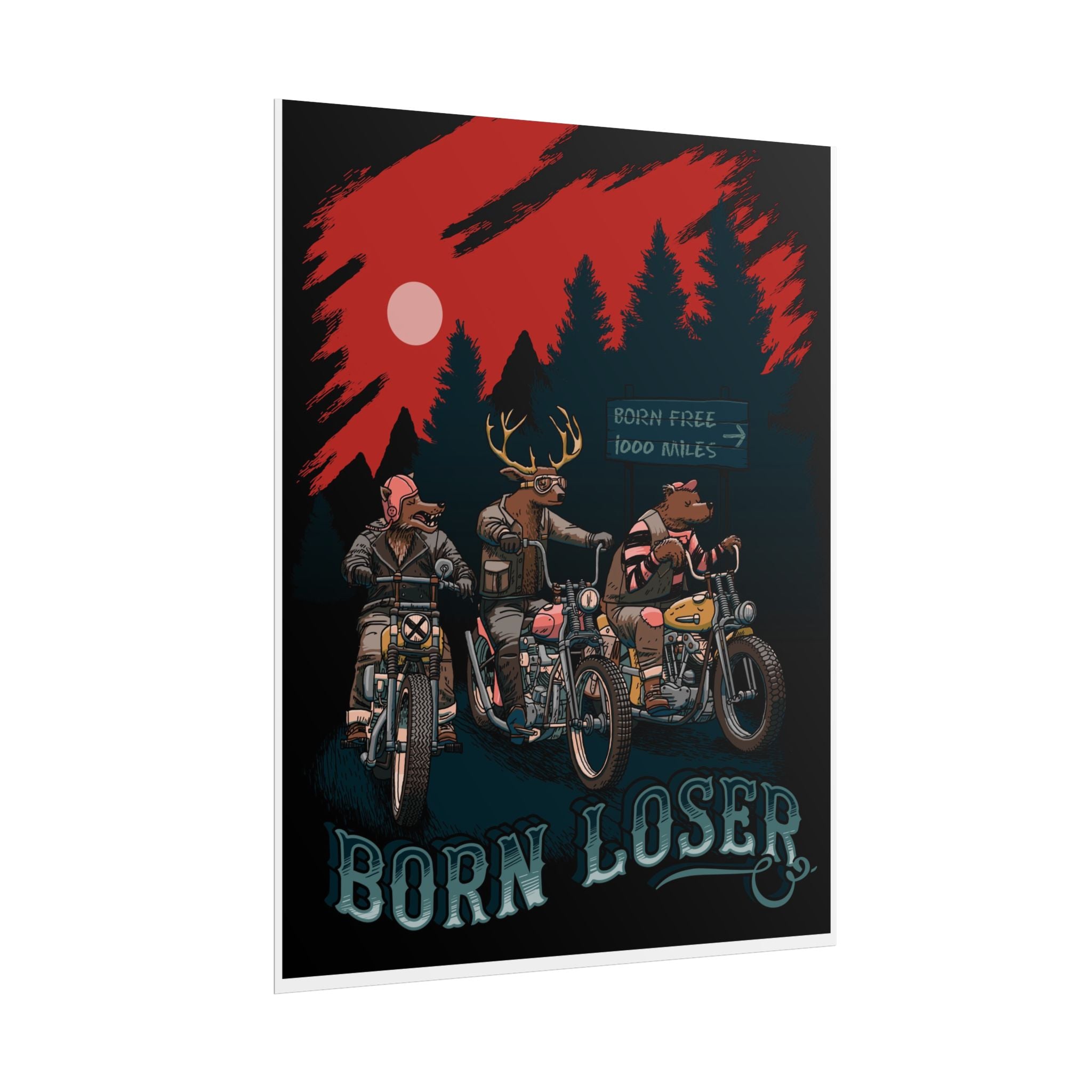 Born Loser Motorcycle Poster — Vintage Biker Animal Art Rolled Poster