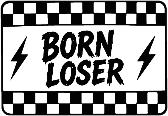 Born Loser
