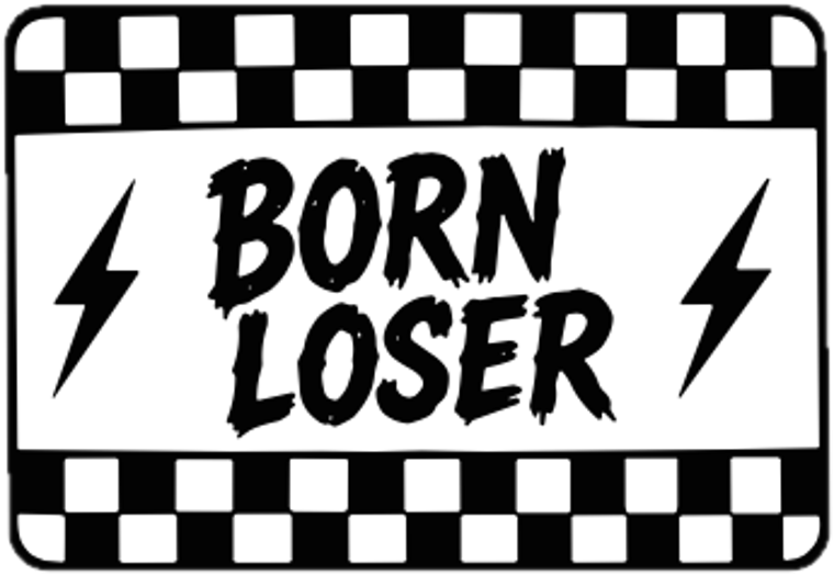 Born Loser